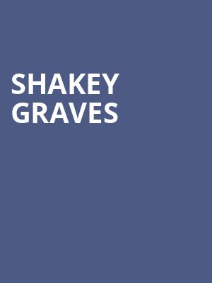 Shakey Graves, Beak and Skiff Apple Orchards Lafayette, Syracuse