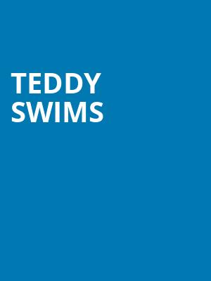 Teddy Swims, Landmark Theatre, Syracuse