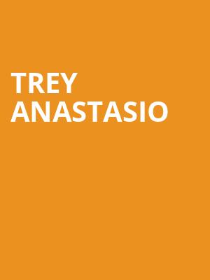Trey Anastasio, Upstate Medical University Arena, Syracuse
