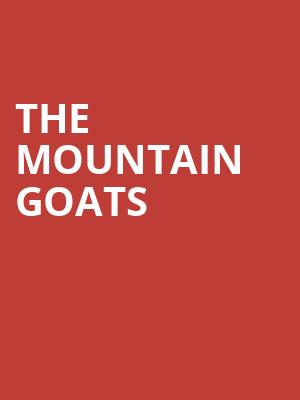 The Mountain Goats, Center For The Arts Of Homer, Syracuse