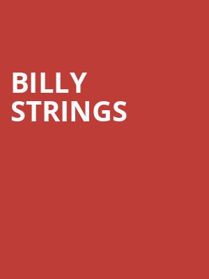 Billy Strings, Upstate Medical University Arena, Syracuse