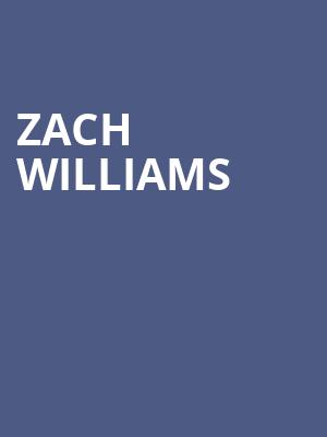 Zach Williams, Crouse Hinds Theater, Syracuse