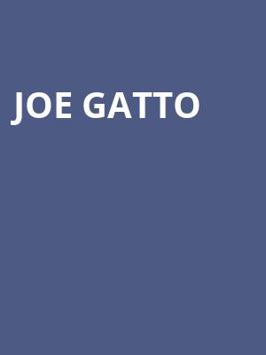 Joe Gatto, Crouse Hinds Theater, Syracuse
