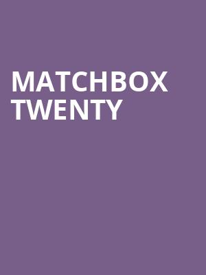 Matchbox Twenty, St Josephs Health Amphitheater at Lakeview, Syracuse