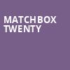 Matchbox Twenty, St Josephs Health Amphitheater at Lakeview, Syracuse