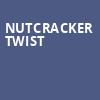 Nutcracker Twist, Landmark Theatre, Syracuse