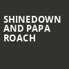 Shinedown and Papa Roach, St Josephs Health Amphitheater at Lakeview, Syracuse