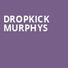Dropkick Murphys, Upstate Medical University Arena, Syracuse